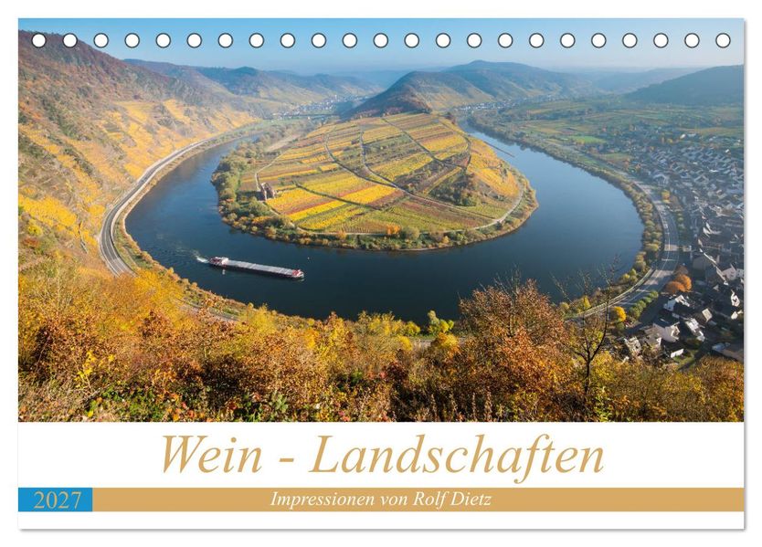 Wein - Landschaften (Tischkalender 2027 DIN A5 quer) CALVENDO Monatskalender