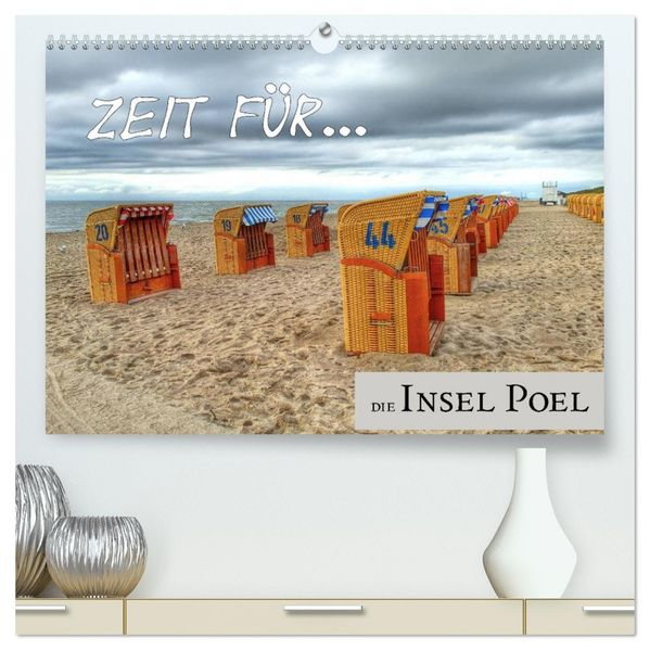 Zeit für... die Insel Poel (hochwertiger Premium Wandkalender 2027 DIN A2 quer) Kunstdruck in Hochglanz