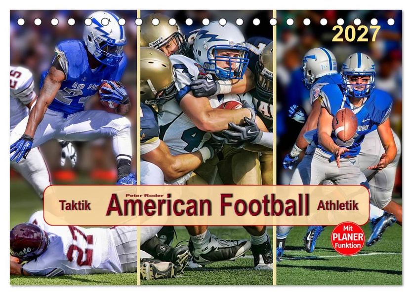 American Football - Taktik und Athletik (Tischkalender 2027 DIN A5 quer) CALVENDO Monatskalender