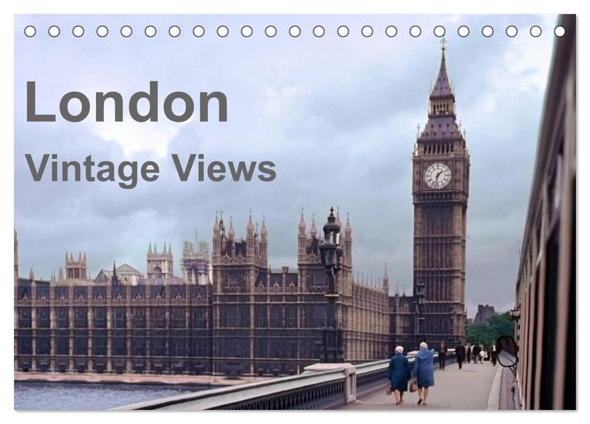 London - Vintage Views (Tischkalender 2027 DIN A5 quer) CALVENDO Monatskalender
