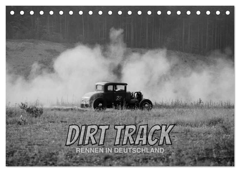 Dirt Track Races (Tischkalender 2027 DIN A5 quer) CALVENDO Monatskalender