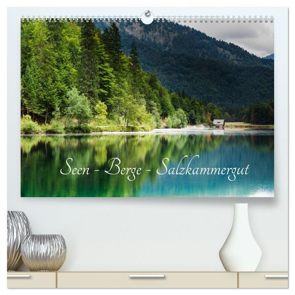 Seen - Berge - Salzkammergut (hochwertiger Premium Wandkalender 2027 DIN A2 quer) Kunstdruck in Hochglanz