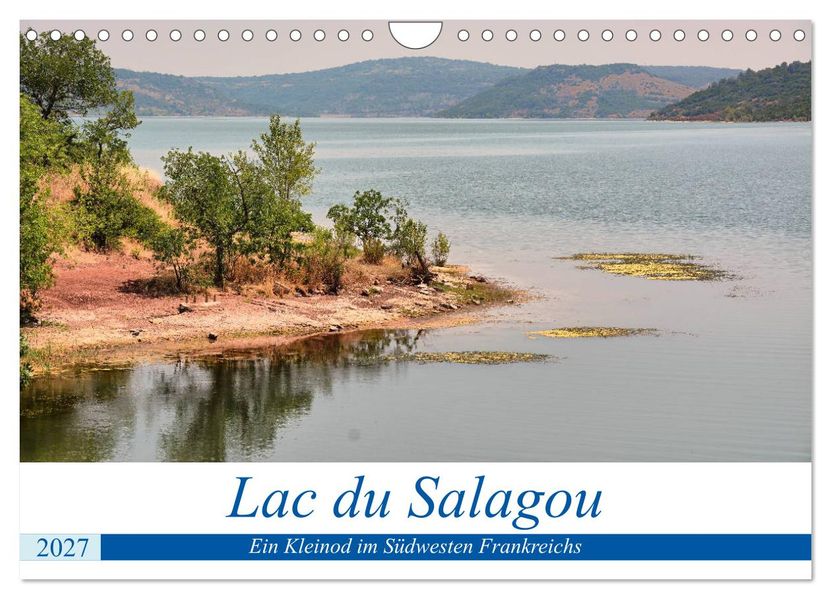 Lac du Salagou - Ein Kleinod im Südwesten Frankreichs (Wandkalender 2027 DIN A4 quer) CALVENDO Monatskalender