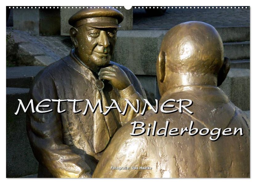 Mettmanner Bilderbogen 2027 (Wandkalender 2027 DIN A2 quer) CALVENDO Monatskalender