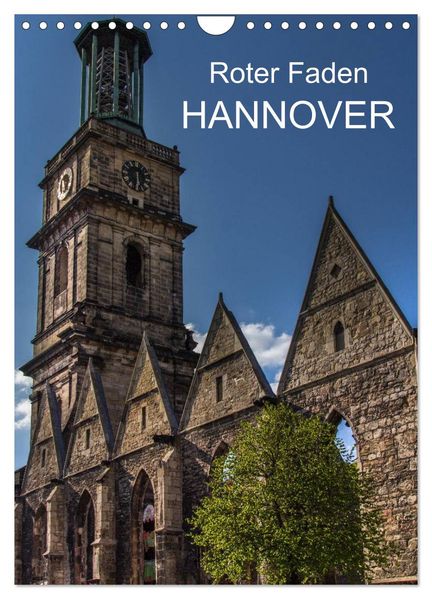 Roter Faden Hannover (Wandkalender 2027 DIN A4 hoch) CALVENDO Monatskalender