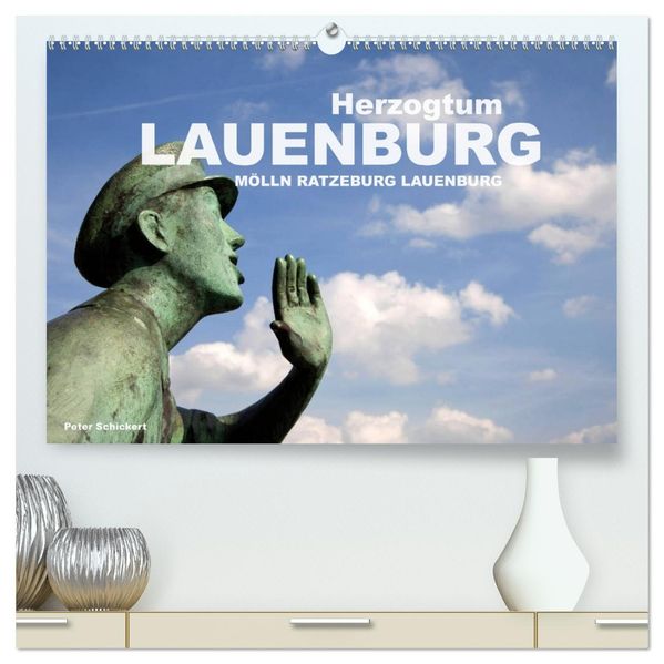 Herzogtum Lauenburg (hochwertiger Premium Wandkalender 2027 DIN A2 quer) Kunstdruck in Hochglanz