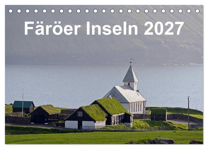 Färöer Inseln 2027 (Tischkalender 2027 DIN A5 quer) CALVENDO Monatskalender
