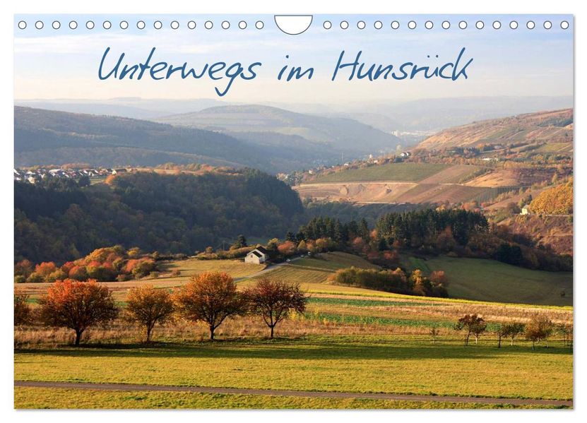 Unterwegs im Hunsrück (Wandkalender 2027 DIN A4 quer) CALVENDO Monatskalender