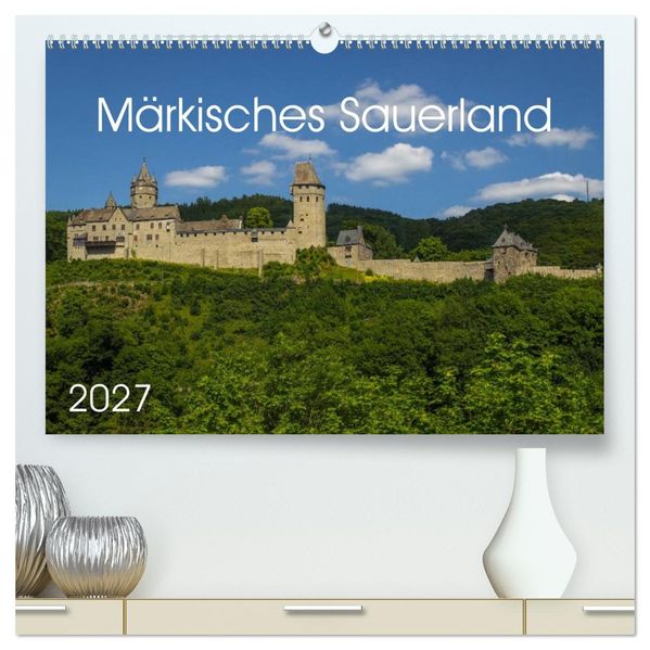 Märkisches Sauerland (hochwertiger Premium Wandkalender 2027 DIN A2 quer) Kunstdruck in Hochglanz