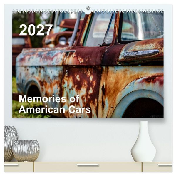 Memories of American Cars (hochwertiger Premium Wandkalender 2027 DIN A2 quer) Kunstdruck in Hochglanz
