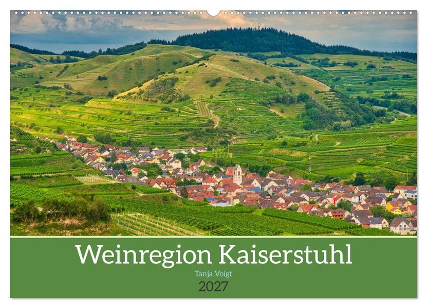 Weinregion Kaiserstuhl (Wandkalender 2027 DIN A2 quer) CALVENDO Monatskalender