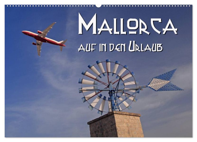 Mallorca - auf in den Urlaub (Wandkalender 2027 DIN A2 quer) CALVENDO Monatskalender