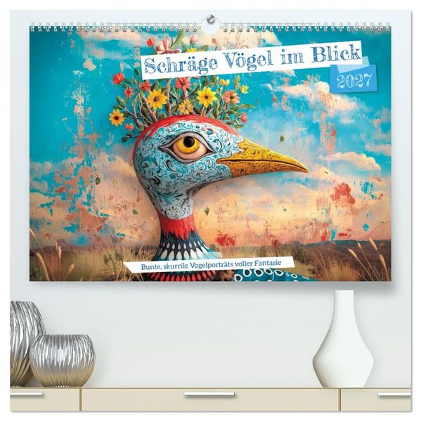 Schräge Vögel im Blick (hochwertiger Premium Wandkalender 2027 DIN A2 quer) Kunstdruck in Hochglanz