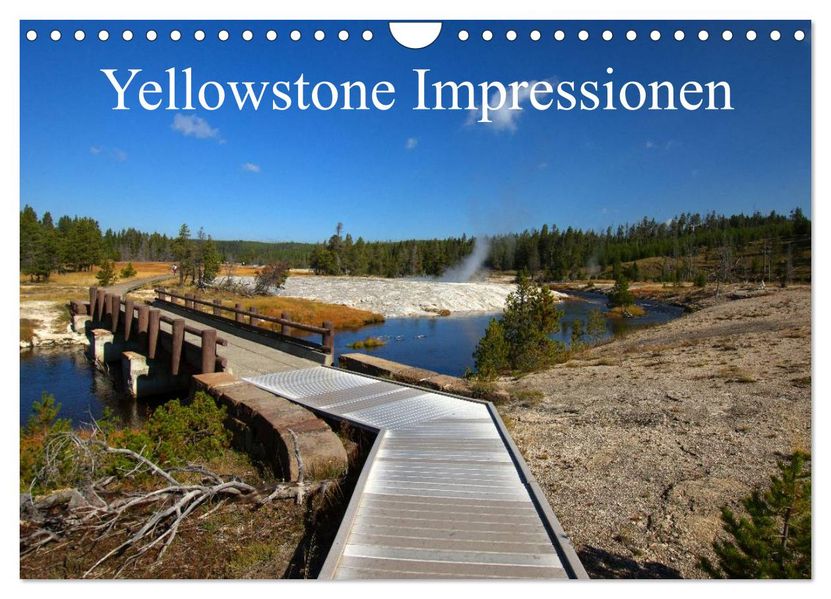 Yellowstone Impressionen (Wandkalender 2027 DIN A4 quer) CALVENDO Monatskalender