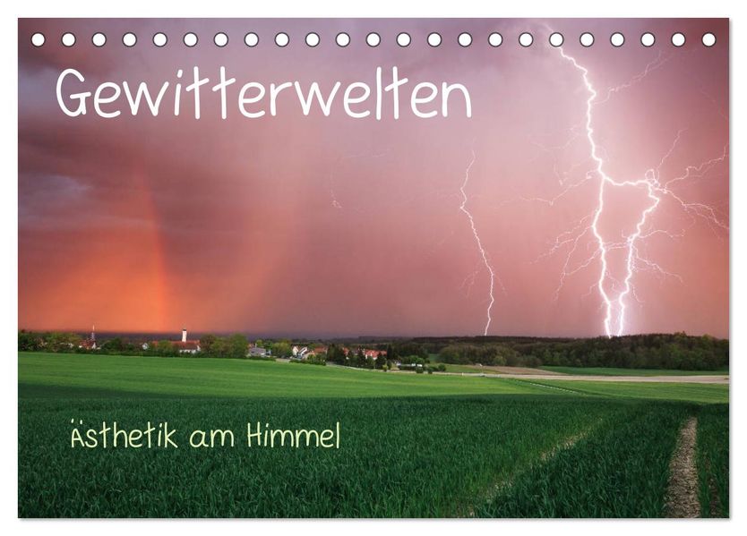 Gewitterwelten (Tischkalender 2027 DIN A5 quer) CALVENDO Monatskalender
