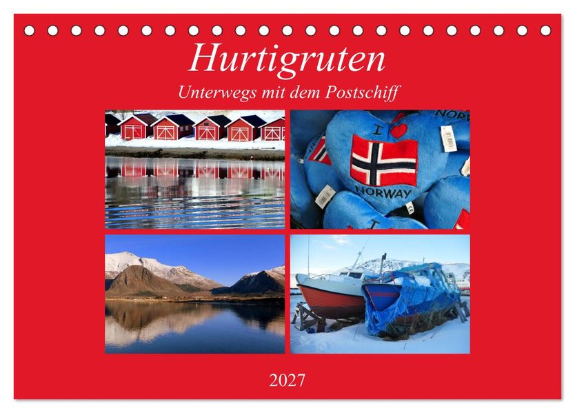Hurtigruten - Unterwegs mit dem Postschiff (Tischkalender 2027 DIN A5 quer) CALVENDO Monatskalender
