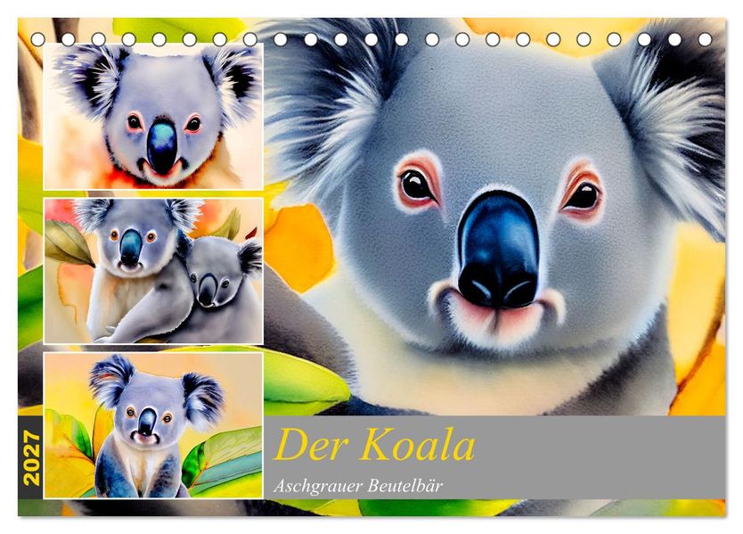 Der Koala 2027. Aschgrauer Beutelbär (Tischkalender 2027 DIN A5 quer) CALVENDO Monatskalender