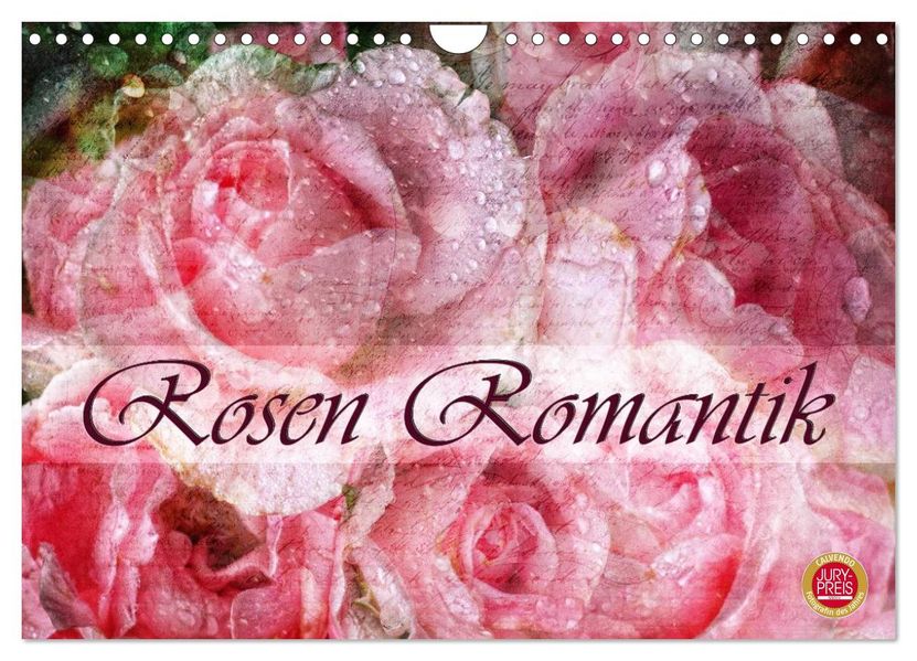 Rosen Romantik (Wandkalender 2027 DIN A4 quer) CALVENDO Monatskalender