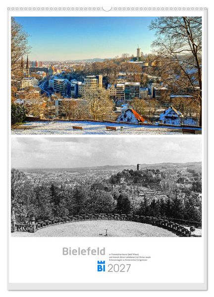 Bielefelder Fotomotive heute und damals mit historischen Ereignissen (Wandkalender 2027 DIN A2 hoch) CALVENDO Monatskalender