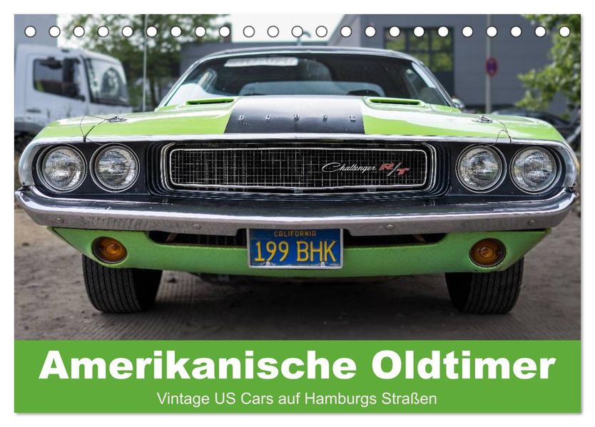 Amerikanische Oldtimer - Vintage US Cars auf Hamburgs Straßen (Tischkalender 2027 DIN A5 quer) CALVENDO Monatskalender