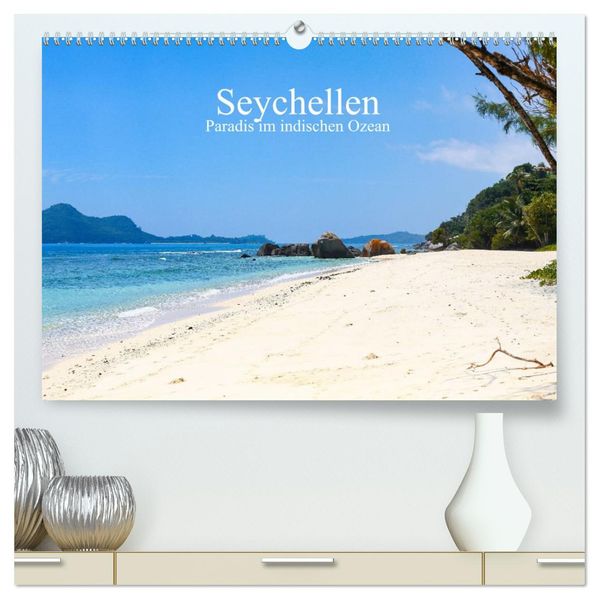 Seychellen - Paradis im indischen Ozean (hochwertiger Premium Wandkalender 2027 DIN A2 quer) Kunstdruck in Hochglanz