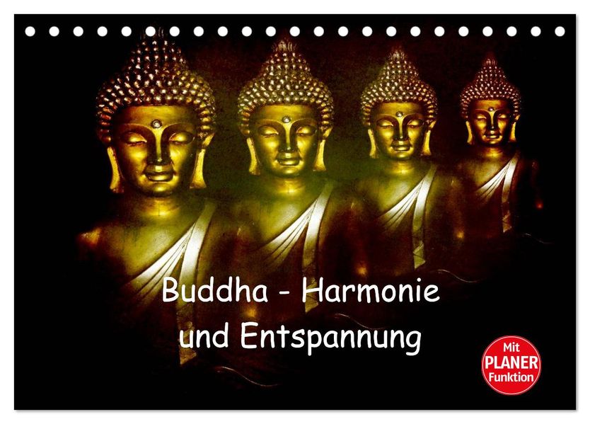 Buddha - Harmonie und Entspannung (Tischkalender 2027 DIN A5 quer) CALVENDO Monatskalender