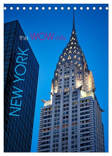 New York - the WOW-city (Tischkalender 2027 DIN A5 hoch) CALVENDO Monatskalender