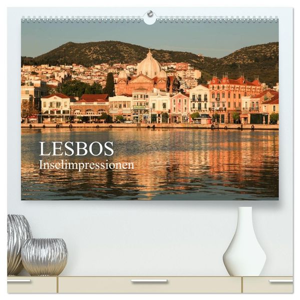 Lesbos - Inselimpressionen (hochwertiger Premium Wandkalender 2027 DIN A2 quer) Kunstdruck in Hochglanz