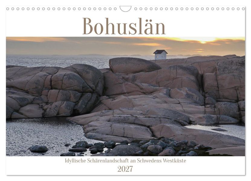 Bohuslän - Idyllische Schärenlandschaft an Schwedens Westküste (Wandkalender 2027 DIN A3 quer) CALVENDO Monatskalender