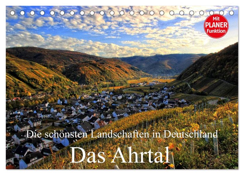 Die schönsten Landschaften in Deutschland - Das Ahrtal (Tischkalender 2027 DIN A5 quer) CALVENDO Monatskalender