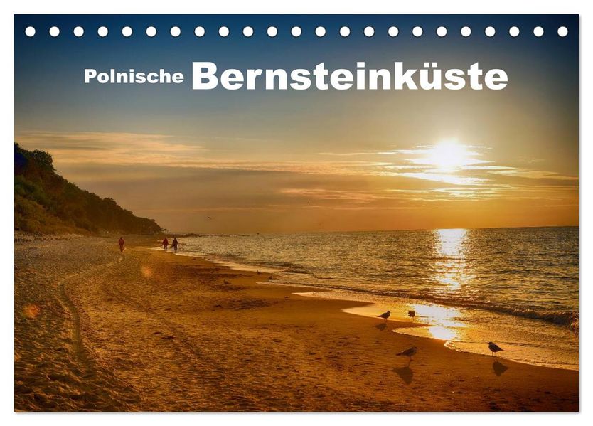 Polnische Bernsteinküste (Tischkalender 2027 DIN A5 quer) CALVENDO Monatskalender
