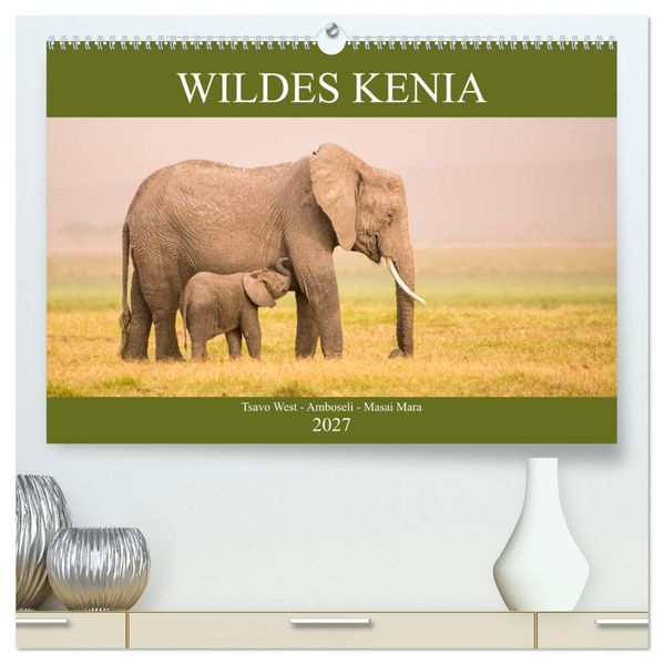 Wildes Kenia (hochwertiger Premium Wandkalender 2027 DIN A2 quer) Kunstdruck in Hochglanz