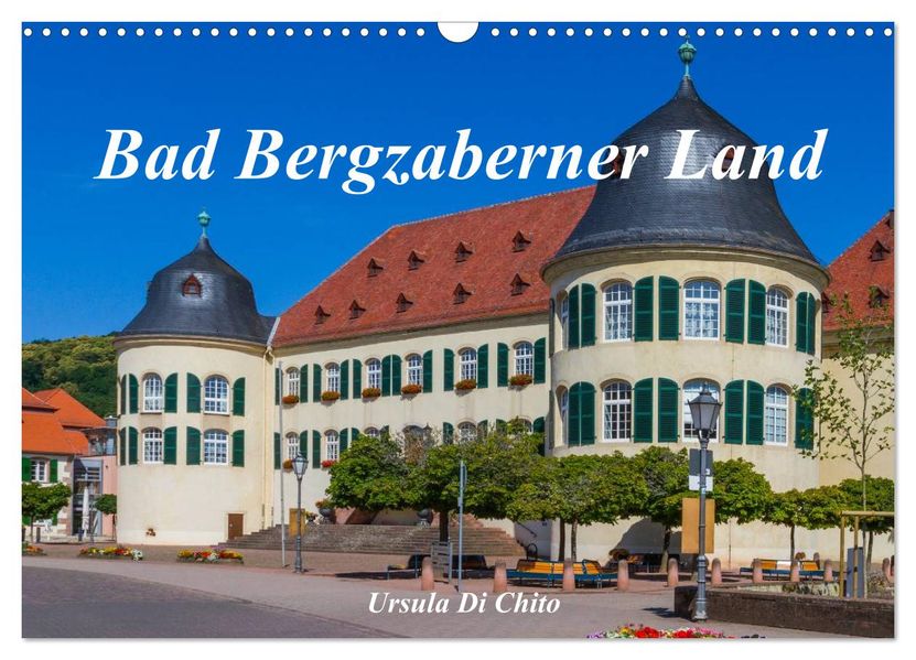Bad Bergzaberner Land (Wandkalender 2027 DIN A3 quer) CALVENDO Monatskalender
