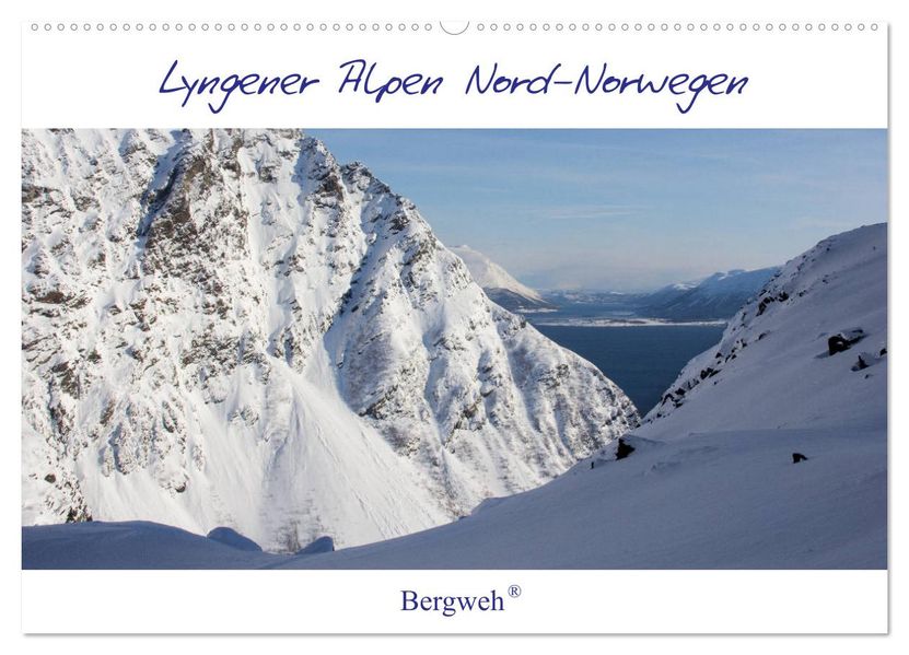 Lyngener Alpen Nord-Norwegen (Wandkalender 2027 DIN A2 quer) CALVENDO Monatskalender