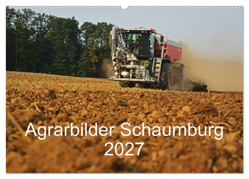 Agrarbilder Schaumburg 2027 (Wandkalender 2027 DIN A2 quer) CALVENDO Monatskalender