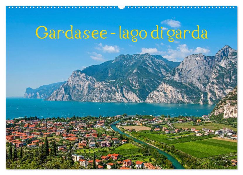 Gardasee - lago di Garda by Sascha Ferrari (Wandkalender 2027 DIN A2 quer) CALVENDO Monatskalender