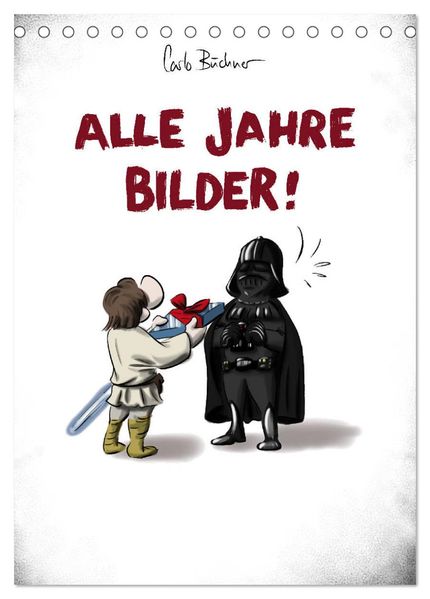 Carlo Büchner ALLE JAHRE BILDER! (Tischkalender 2027 DIN A5 hoch) CALVENDO Monatskalender