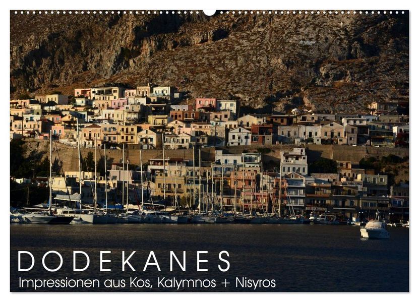 Dodekanes - Impressionen aus Kos Kalymnos und Nisyros (Wandkalender 2027 DIN A2 quer) CALVENDO Monatskalender