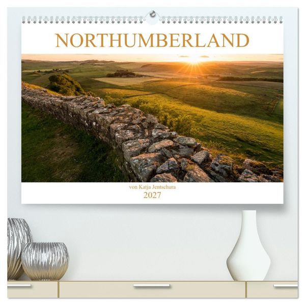 NORTHUMBERLAND 2027 (hochwertiger Premium Wandkalender 2027 DIN A2 quer) Kunstdruck in Hochglanz