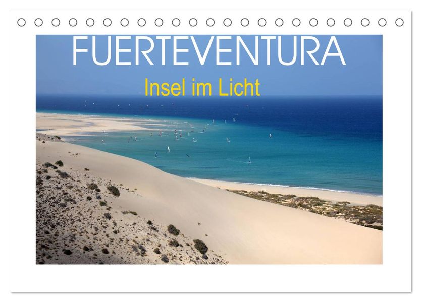 Fuerteventura - Insel im Licht (Tischkalender 2027 DIN A5 quer) CALVENDO Monatskalender