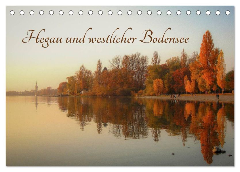 Hegau und westlicher Bodensee (Tischkalender 2027 DIN A5 quer) CALVENDO Monatskalender