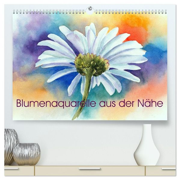 Blumenaquarelle aus der Nähe (hochwertiger Premium Wandkalender 2027 DIN A2 quer) Kunstdruck in Hochglanz