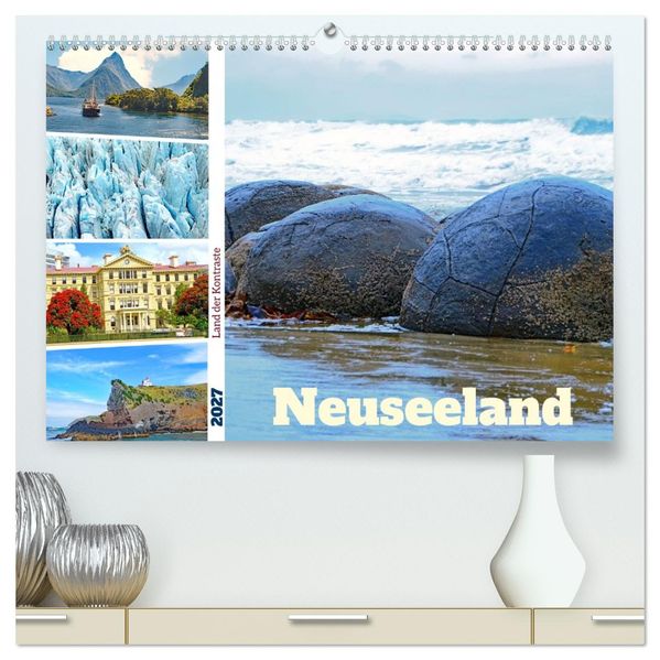 Neuseeland - Land der Kontraste (hochwertiger Premium Wandkalender 2027 DIN A2 quer) Kunstdruck in Hochglanz
