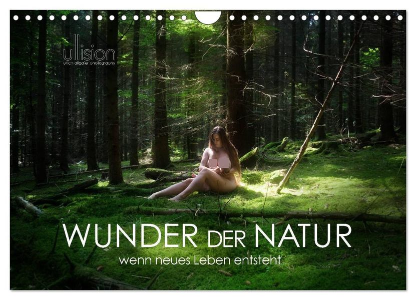 WUNDER DER NATUR - wenn neues Leben entsteht (Wandkalender 2027 DIN A4 quer) CALVENDO Monatskalender