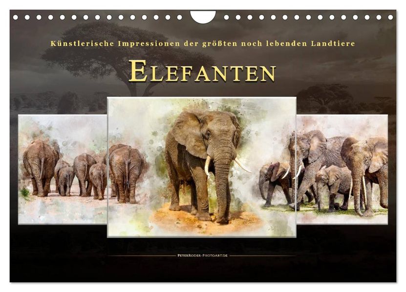 Elefanten - künstlerische Impressionen der größten noch lebenden Landtiere (Wandkalender 2027 DIN A4 quer) CALVENDO Monatskalender