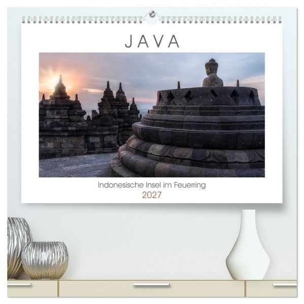 Java Indonesische Insel im Feuerring (hochwertiger Premium Wandkalender 2027 DIN A2 quer) Kunstdruck in Hochglanz