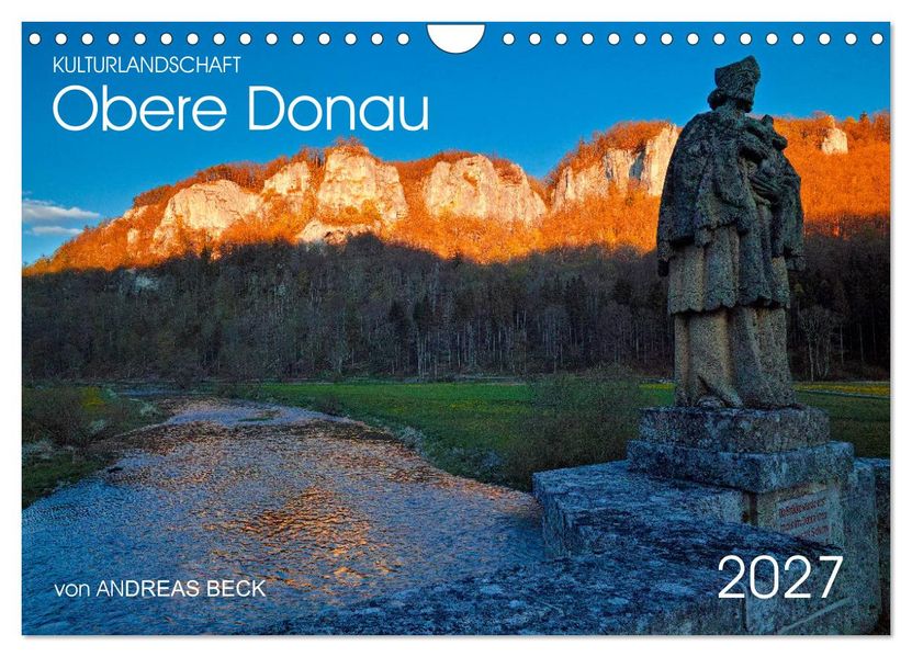 Kulturlandschaft Obere Donau (Wandkalender 2027 DIN A4 quer) CALVENDO Monatskalender