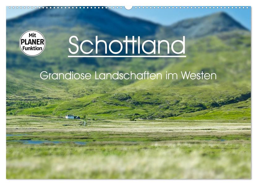 Schottland - grandiose Landschaften im Westen (Wandkalender 2027 DIN A2 quer) CALVENDO Monatskalender