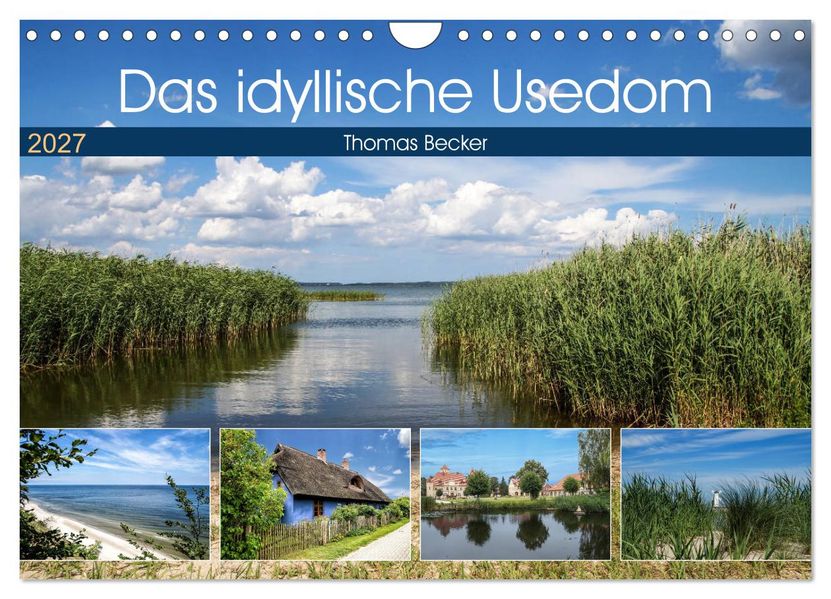 Das idyllische Usedom (Wandkalender 2027 DIN A4 quer) CALVENDO Monatskalender