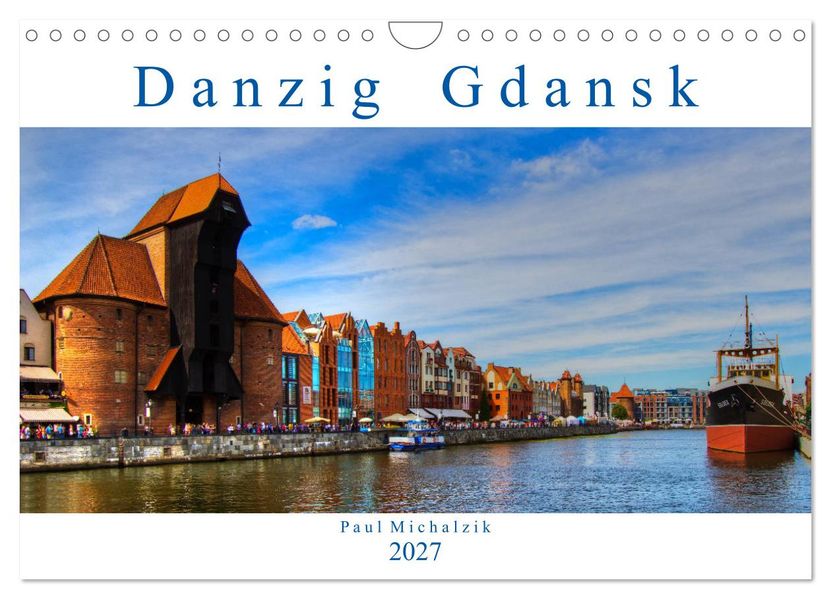 Danzig Gdansk (Wandkalender 2027 DIN A4 quer) CALVENDO Monatskalender
